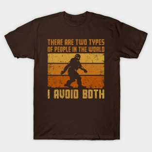 I Avoid Both Kinds of People T-Shirt